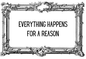 Everything happens for a reason - Beitragsbild Alice Ullrich