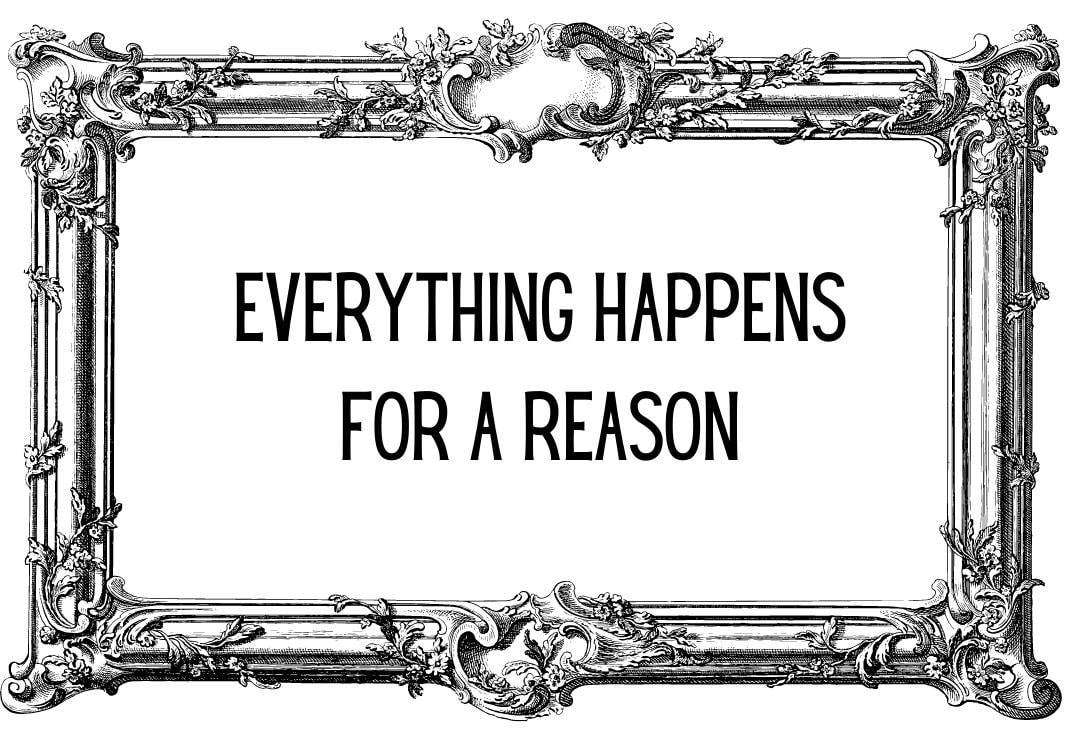 Everything happens for a reason - Beitragsbild Alice Ullrich